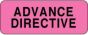 Label Paper Permanent Advance Directive  2 1/4"x7/8" Fl. Pink 1000 per Roll