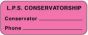 Label Paper Permanent L.P.S. Conservatorship, 2 1/4" x 7/8", Fl. Pink, 1000 per Roll