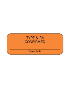 Lab Communication Label (Paper, Permanent) Type & RH Confirmed  2"x3/4" Fluorescent Orange - 1000 per Roll