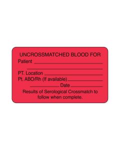 Lab Communication Label (Paper, Permanent) Uncrossmatched Blood  3"x1 3/4" Fluorescent Red - 500 per Roll