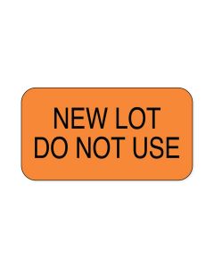 Lab Communication Label (Paper, Permanent) New Lot Do Not Use  1 5/8"x7/8" Fluorescent Orange - 1000 per Roll