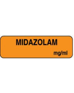 Anesthesia Label (Paper, Permanent) Midazolam mg/ml 1 1/4" x 3/8" Orange - 1000 per Roll