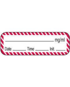 Anesthesia Label with Date, Time & Initial (Paper, Permanent) mg/ml 1 1/2" x 1/2" White with Fluorescent Red - 1000 per Roll