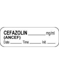 Anesthesia Label with Date, Time & Initial (Paper, Permanent) Cefazolin mg/ml 1 1/2" x 1/2" White - 1000 per Roll