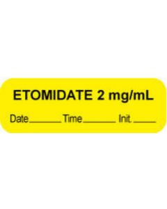 Anesthesia Label with Date, Time & Initial (Paper, Permanent) "Etomidate 2 mg/ml" 1 1/2" x 1/2" Yellow - 1000 per Roll