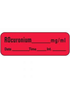 Anesthesia Label with Date, Time & Initial (Paper, Permanent) Rocuronium mg/ml 1 1/2" x 1/2" Fluorescent Red - 600 per Roll