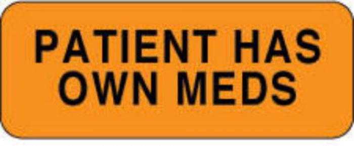 Label Paper Permanent Patient Has Own Meds 2 1/4" x 7/8", Fl. Orange, 1000 per Roll